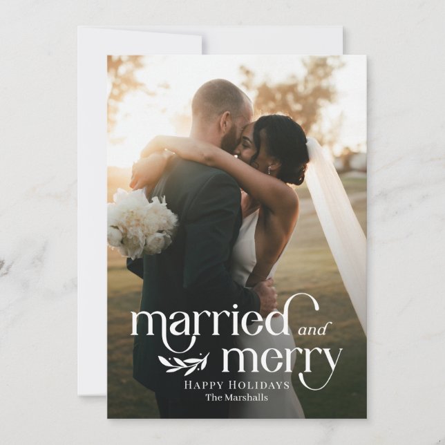 Married and Merry Newlywed Photo Holiday Card (Front)