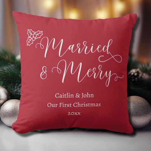 Married and Merry Our First Christmas Newlywed Red Throw Pillow