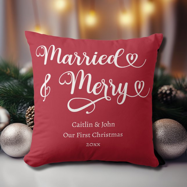 Married and Merry Our First Christmas Newlywed Red Throw Pillow (Married & Merry custom newlywed couple our first Christmas together in red with white typography.)