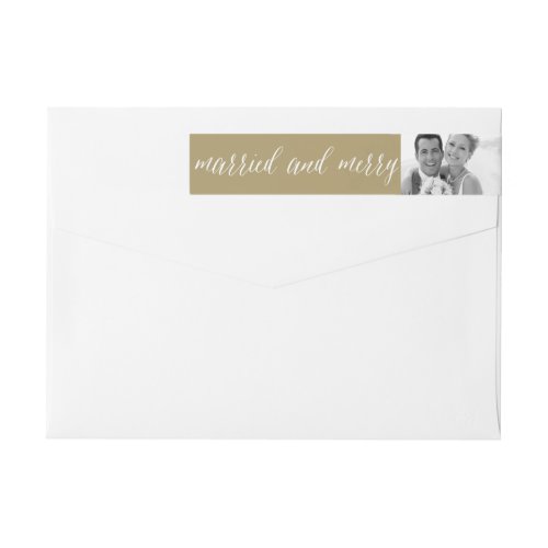 Married And Merry Photo Wedding Announcement Wrap Around Label