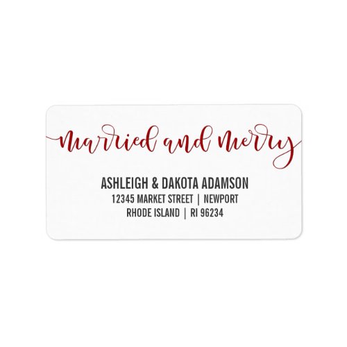 Married And Merry Red Calligraphy  Newlywed Photo Label