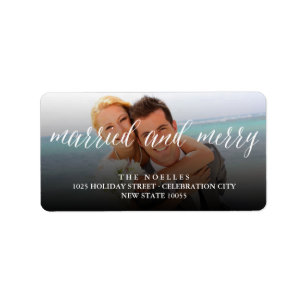 Married And Merry Script Photo Wedding Address Label