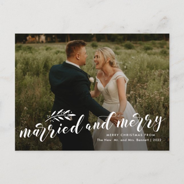 Married and Merry Script Wedding Photo Christmas Holiday Postcard (Front)