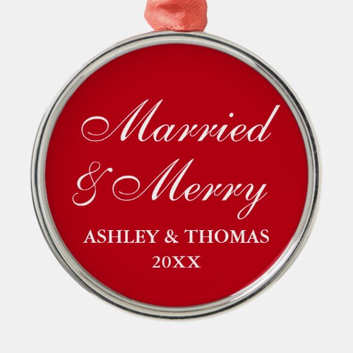 Married and Merry Wedding Christmas Red Round Metal Ornament