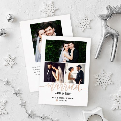 Married and Merry Wedding Photo Collage Rose Gold Foil Holiday Card