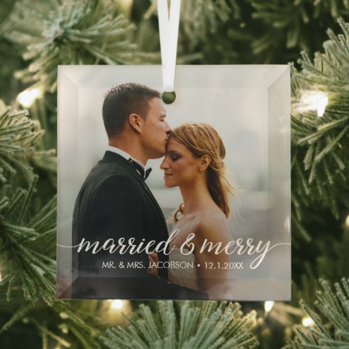 Married and Merry Wedding Photo First Christmas  Glass Ornament