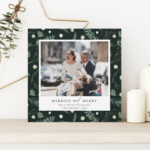 Married and Merry Winter Greenery Photo Square Holiday Card