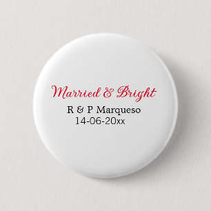 Married & bright add couple name wedding add date  button