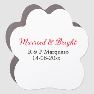 Married & bright add couple name wedding add date car magnet