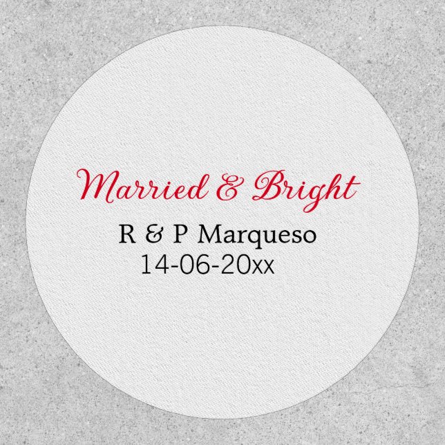 Married & bright add couple name wedding add date  patch (Front)