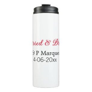 Married & bright add couple name wedding add date thermal tumbler