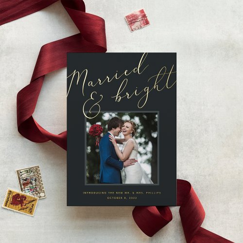 Married  Bright Foil Holiday Wedding Announcement