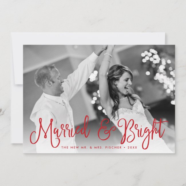 Married & Bright Holiday Photo Card + Back Message