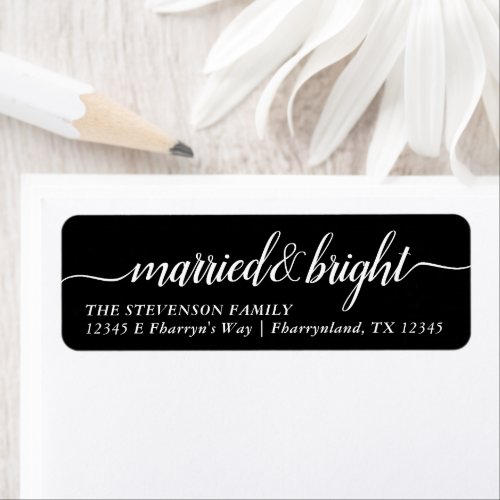 Married Bright  Modern Black Script Address Label