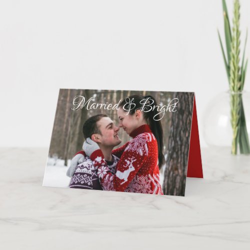 Married  Bright Newlywed Christmas Photo Card