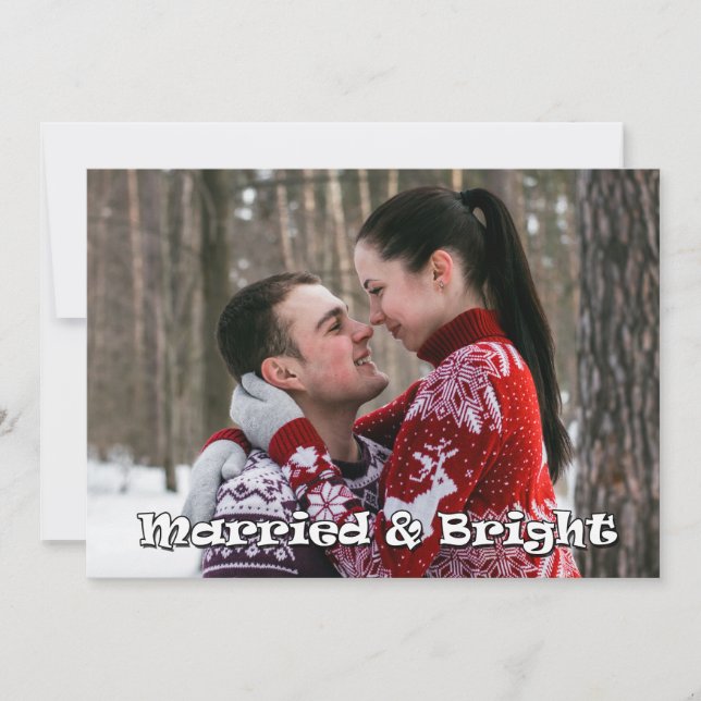 Married & Bright Newlywed Christmas Photo Holiday Card (Front)