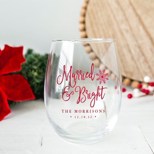 Married  Bright  Newlywed Holiday Stemless Wine Glass