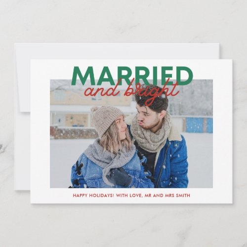 Married Bright Newlywed Wedding Photo Christmas Holiday Card