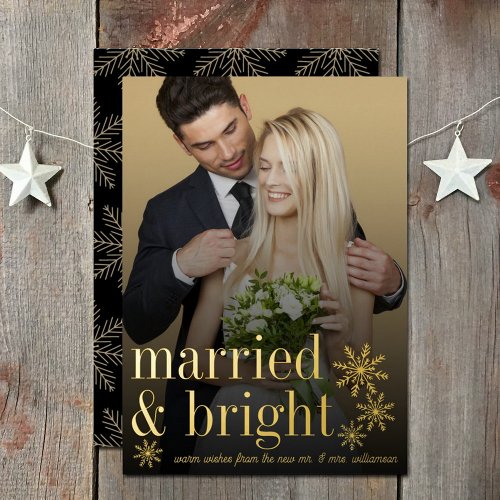 Married  Bright Newlyweds Wedding Photo Real Foil Holiday Card