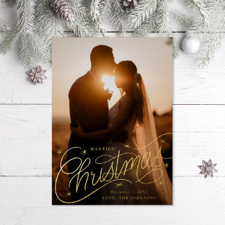 Married Christmas Hand-Lettering Photo Foil Holiday Card