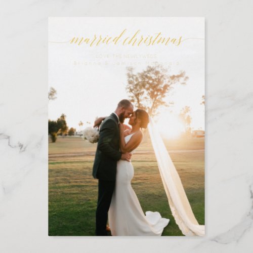 Married Christmas Newlywed Photo Foil Holiday Card