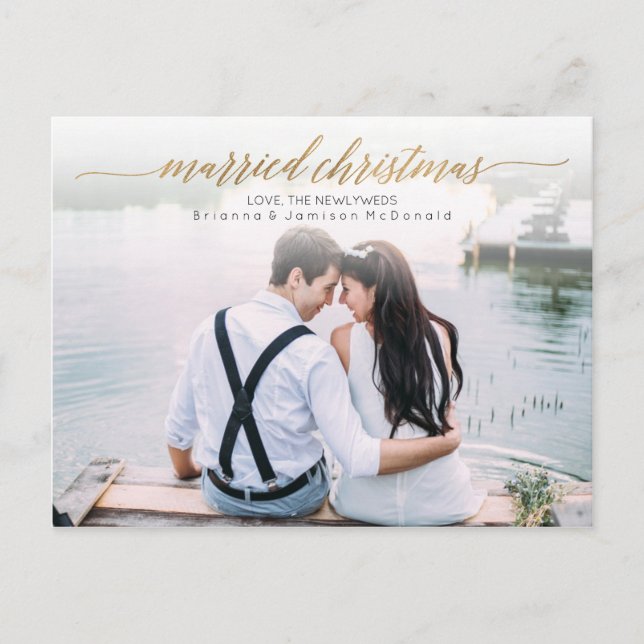 Married Christmas Newlywed Photo | Gold Script Holiday Postcard (Front)