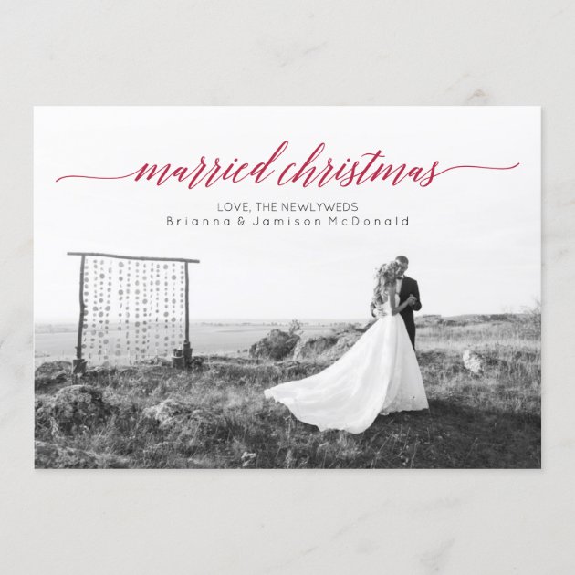Married Christmas Newlywed Photo Holiday Card