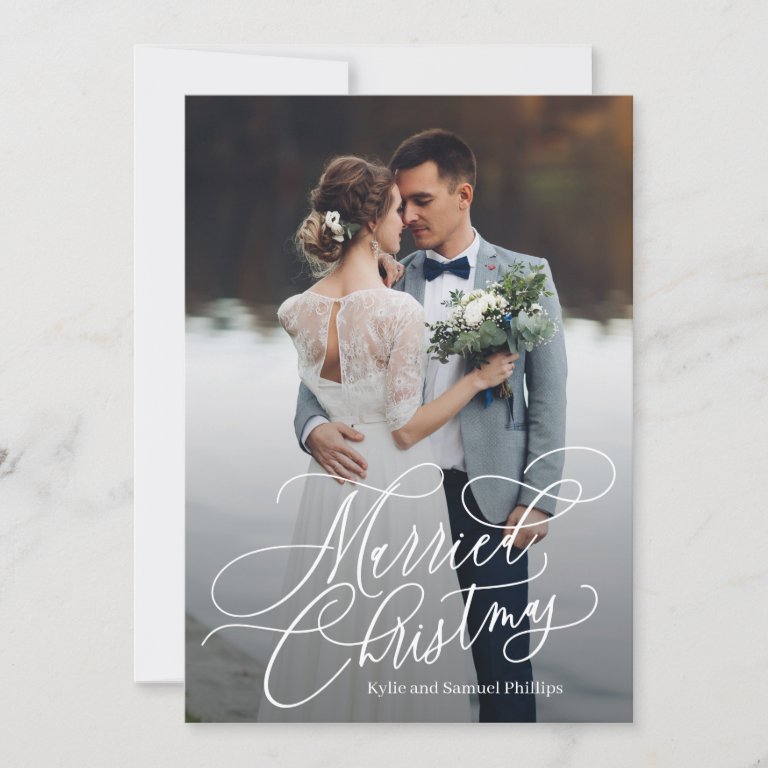 Married Christmas Newlywed Photo Holiday Card