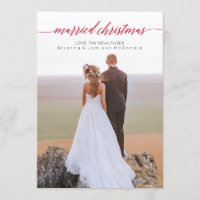Married Christmas Newlywed Photo Holiday Card