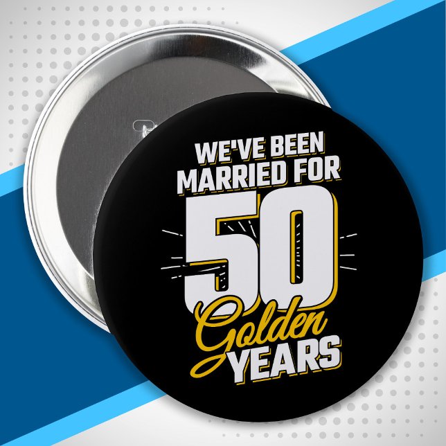 Married Couple 50 Years 50th Wedding Anniversary Button (Creator Uploaded)