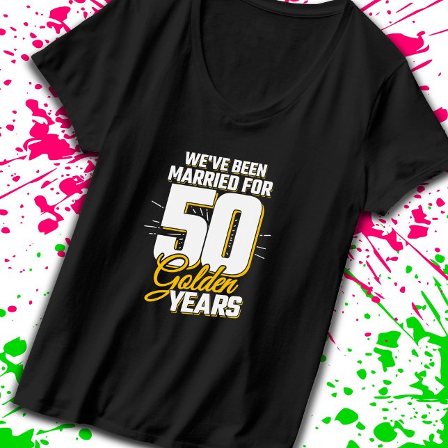 Married Couple 50 Years 50th Wedding Anniversary T-Shirt (Creator Uploaded)