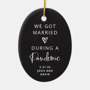 Married During a Pandemic   Charcoal Photo Back Ceramic Ornament