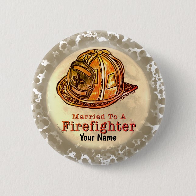 Married Firefighter  Button (Front)