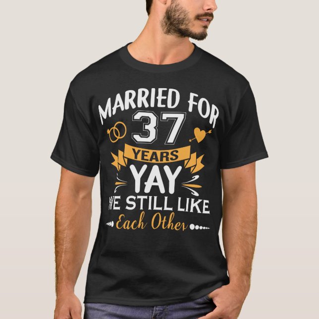 Married For 37 Years 37th Wedding Anniversary T-Shirt (Front)
