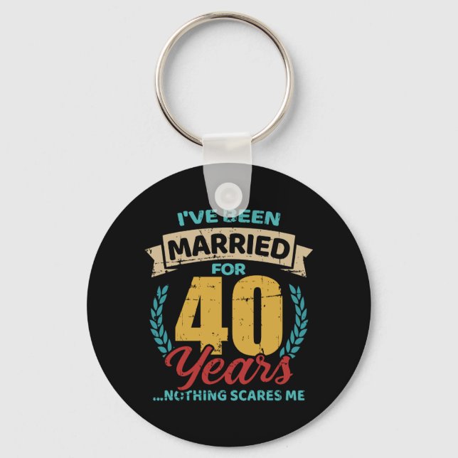 Married for 40 years 40th wedding anniversary keychain (Front)