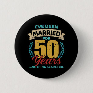 Married for 50 years golden wedding anniversary button
