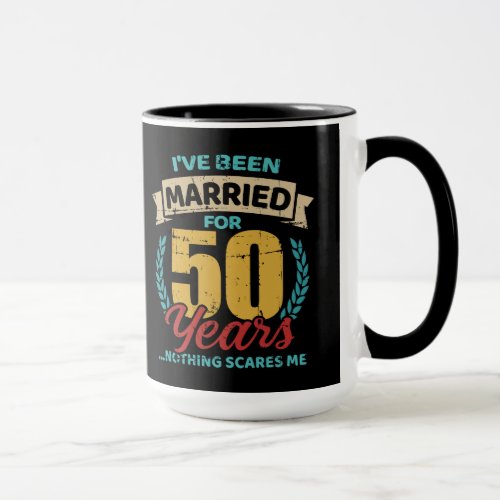 Married for 50 years golden wedding anniversary mug