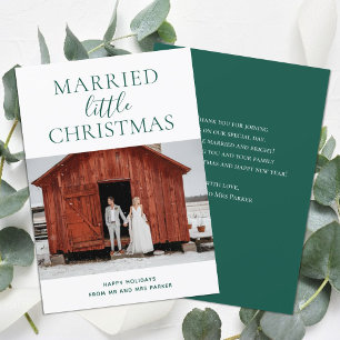 Married Little Christmas Green Script Modern Photo Holiday Card