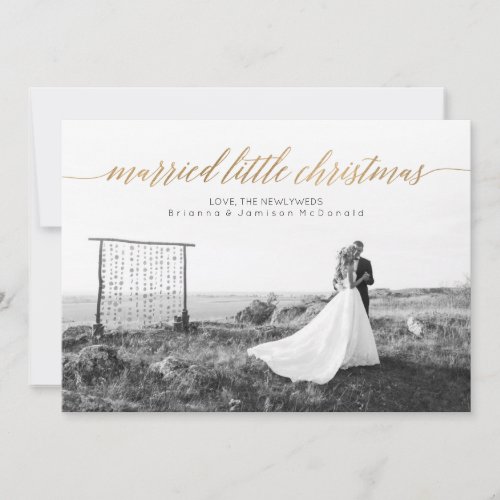 Married Little Christmas Newlywed Photo  Gold Holiday Card