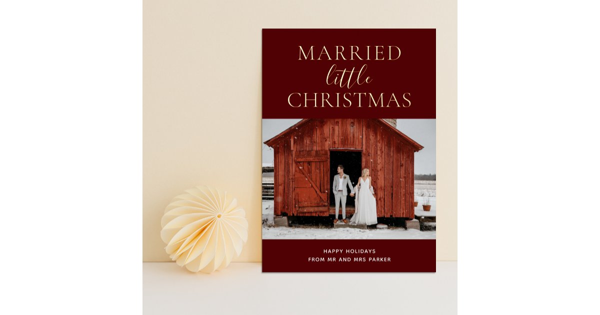 Married Little Christmas Red Gold Script Photo Foil Holiday Card | Zazzle