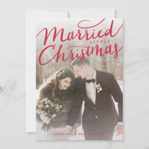 Married Little Christmas Red Wedding Photo Holiday Card