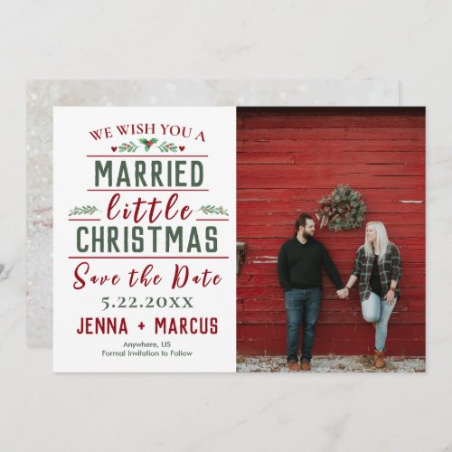 Married Little Christmas Save The Date
