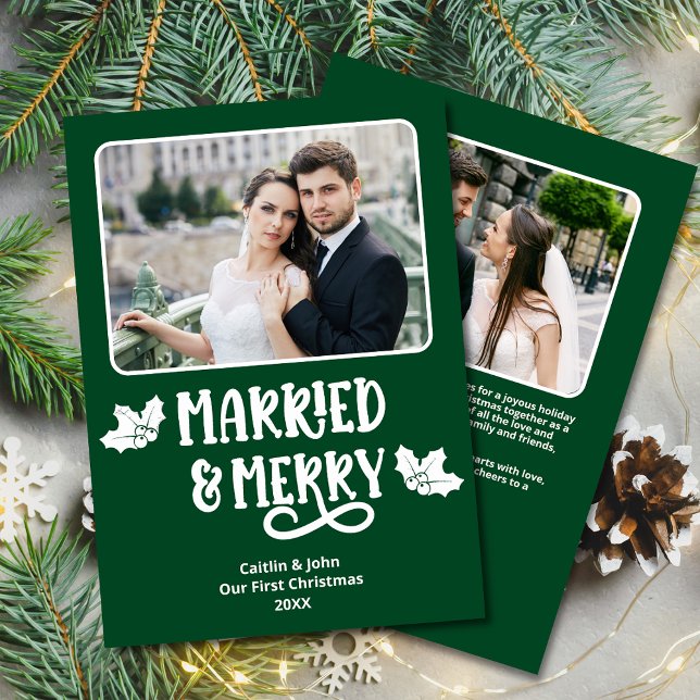Married Merry 1st Christmas Newlywed Photo Green Holiday Card (Married & Merry Custom Photo Christmas Card with Festive Font, 2 Photos, and Personalized Message.)