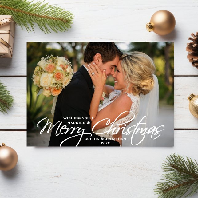 Married & Merry Christmas Hand Lettered Photo Holiday Card (Creator Uploaded)