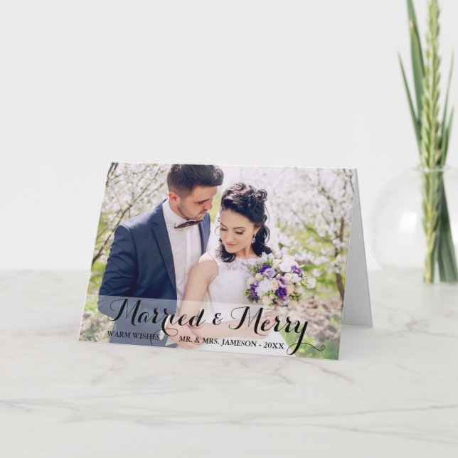 Married & Merry Couple Photo Greeting Card WB (Front)