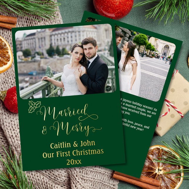 Married Merry Custom Newlyweds 1st Christmas Green Foil Holiday Card (Married & Merry, Our 1st Christmas together custom gold foil card with 2 photos and custom text.)