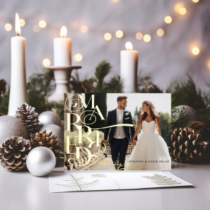 Married & Merry Elegant Typography Modern Foil Holiday Card