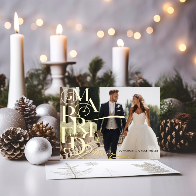 Married & Merry Elegant Typography Modern Foil Holiday Card (Married & Merry Elegant Typography Modern Foil Holiday Card)