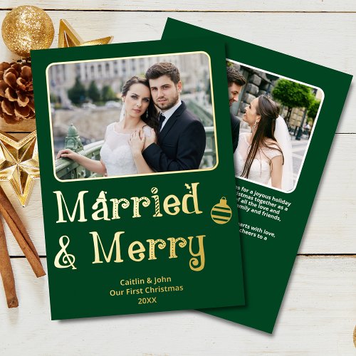 Married Merry Newlywed 1st Christmas Photo Green Foil Holiday Card