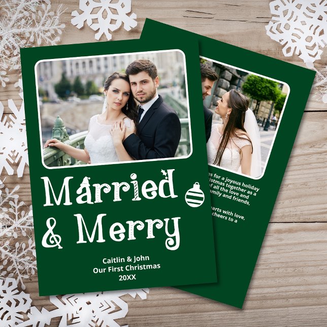 Married Merry Newlywed 1st Christmas Photo Green Holiday Card (Married & Merry Custom Photo Christmas Card in Green, with Personal Message & Photo on back.)